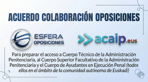 ACUERDO COLABORACIÓN ESFERA &amp; ACAIP.EUS